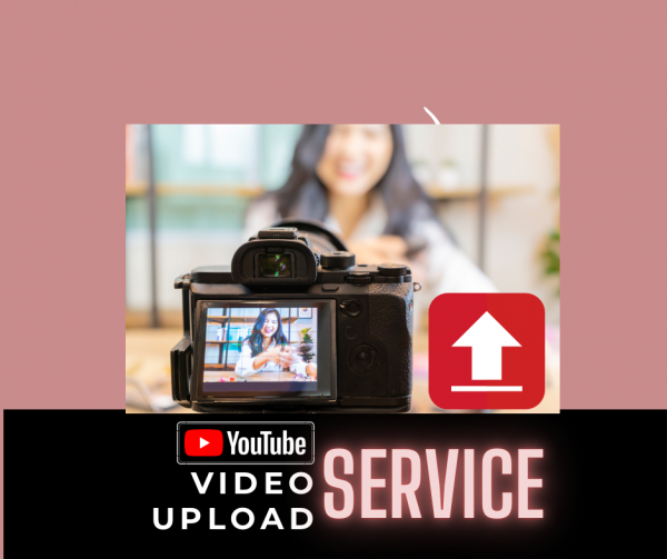 Video upload service | VA services